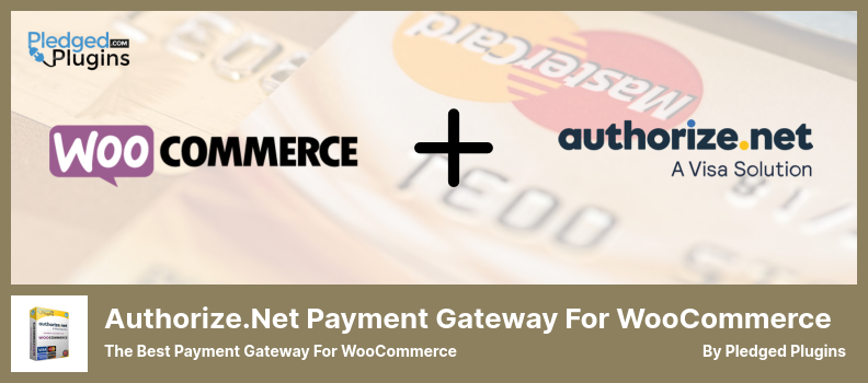 Authorize.Net 결제 게이트웨이 플러그인 - WooCommerce를 위한 최고의 결제 게이트웨이