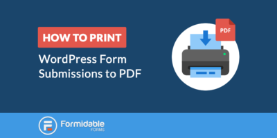 Cara Mencetak Pengiriman Formulir WordPress Anda ke PDF