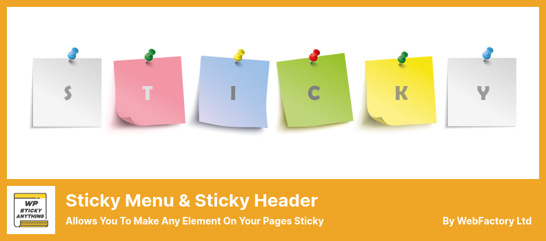 Sticky Menu și Sticky Header Plugin - Vă permite să faceți lipicios orice element de pe paginile dvs