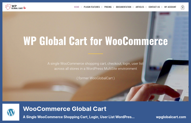 Plugin de carrinho global WooCommerce - Um único carrinho de compras WooCommerce, login, lista de usuários WordPress Plugin