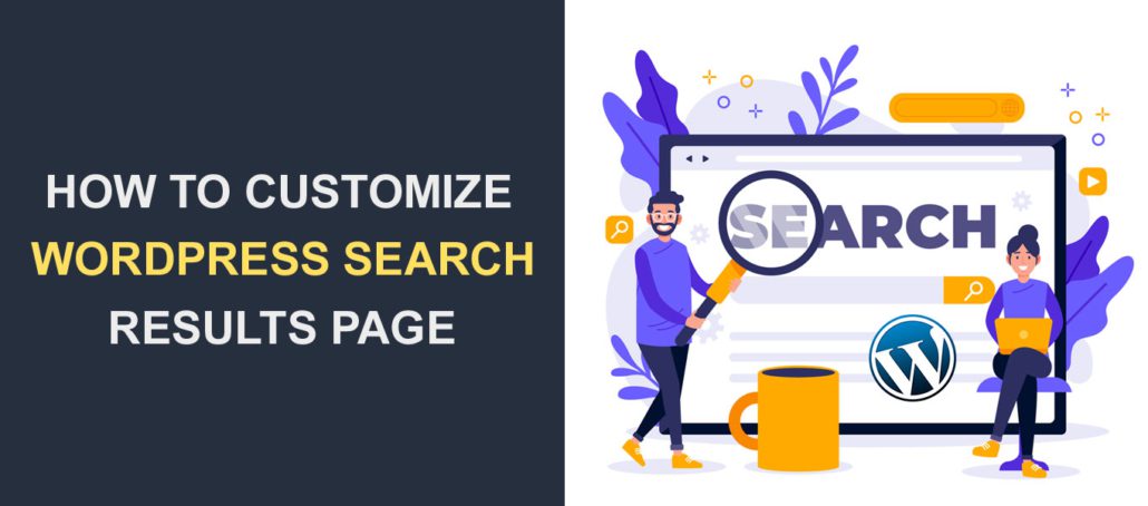 Como personalizar sua página de resultados de pesquisa do WordPress