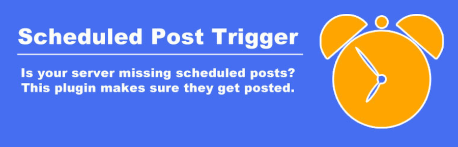 Das Schedule-Post-Trigger-Plugin.