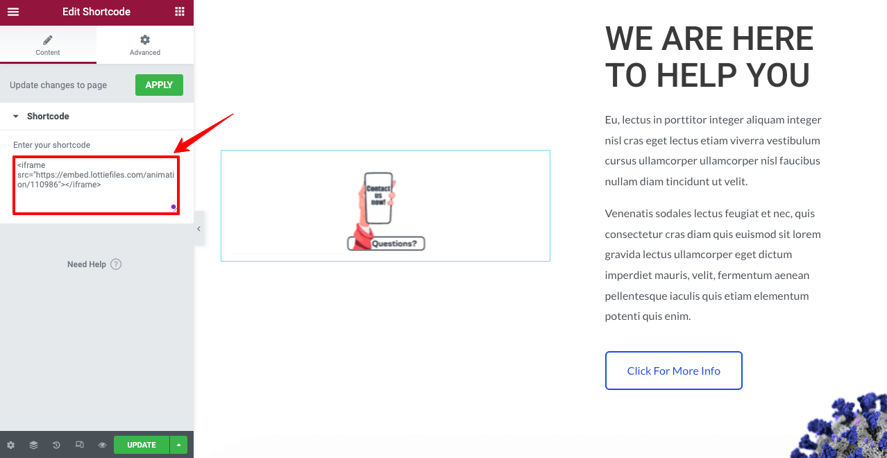 Paste the iFrame Code to the Shortcode box on Elementor Panel