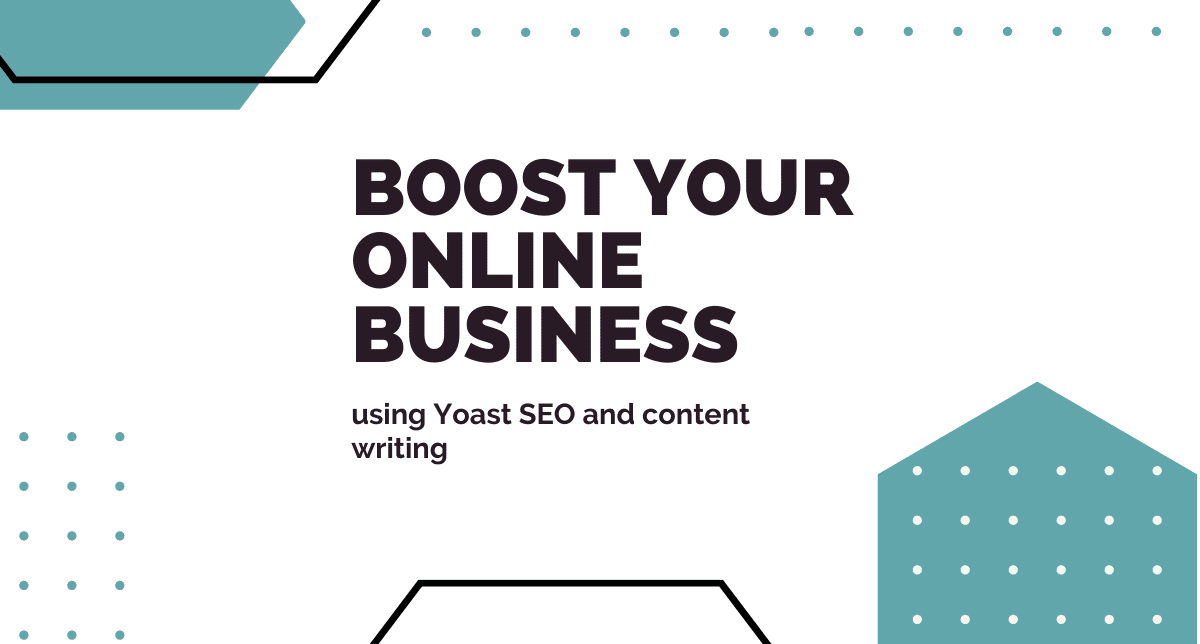 Çevrimiçi Varlığınızı Artırmak için Yoast SEO ve İçerik Yazımı Nasıl Kullanılır?