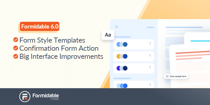 手ごわいForms 6が登場