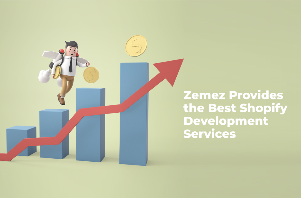 Zemez-proporciona-los-mejores-servicios-de-desarrollo-de-Shopify