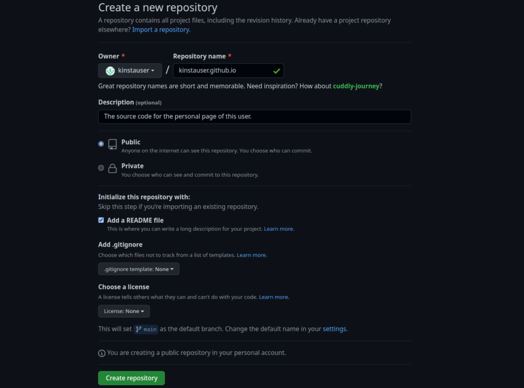 Erstellen Sie ein neues Repository-Formular, das den Repository-Namen mit dem Wert „kinstauser.github.io“ enthält.