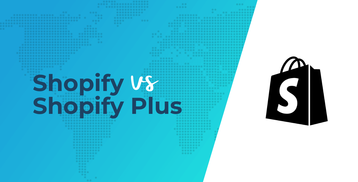 Shopify im Vergleich zu Shopify Plus