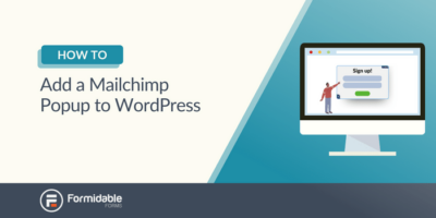 Comment ajouter une fenêtre contextuelle Mailchimp à WordPress