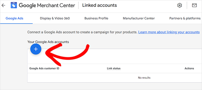 Click the Plus button to create a Google Ads account