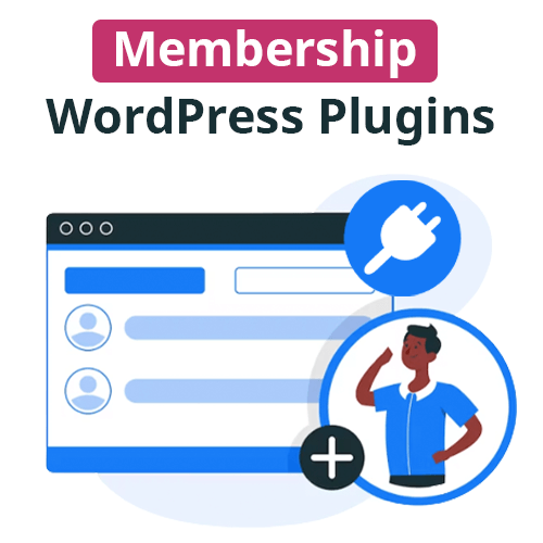 Membership Plugins for WordPress