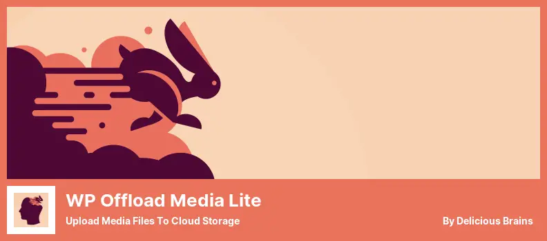 WP Offload Media Lite Plugin - Carregar arquivos de mídia para armazenamento em nuvem