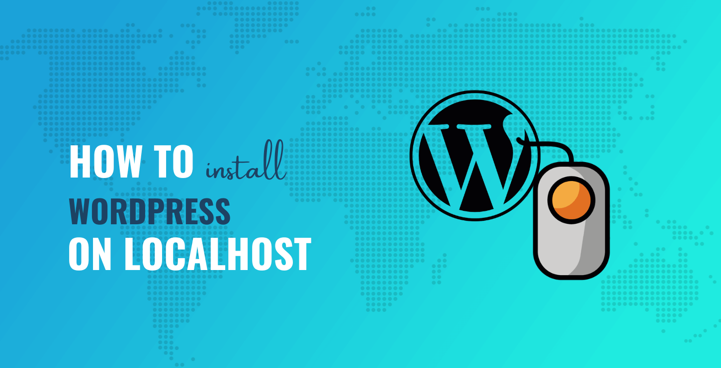 como instalar o wordpress no localhost