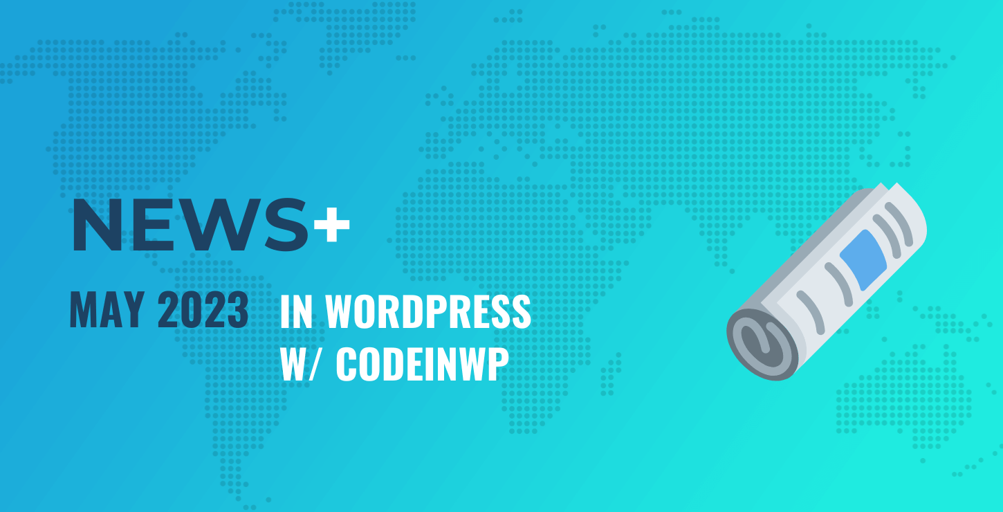 Actualités WordPress de mai 2023