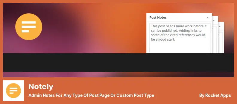 Notely Plugin - Note di amministrazione per qualsiasi tipo di pagina di post o tipo di post personalizzato