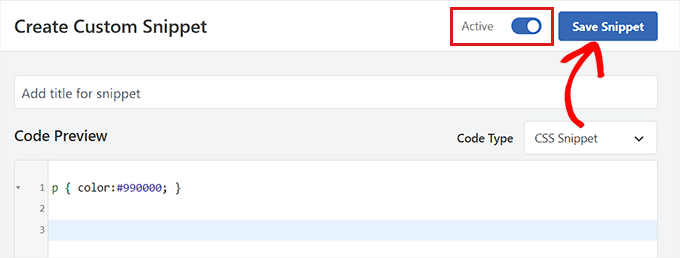 Activate and save the CSS Snippet
