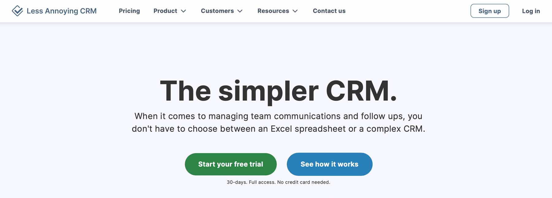 煩わしさの少ない CRM