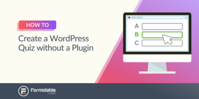 Comment créer un quiz dans WordPress sans plugin