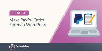 Come creare un modulo d'ordine PayPal WordPress