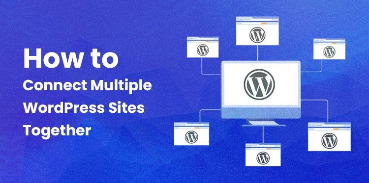 Conecte vários sites WordPress juntos