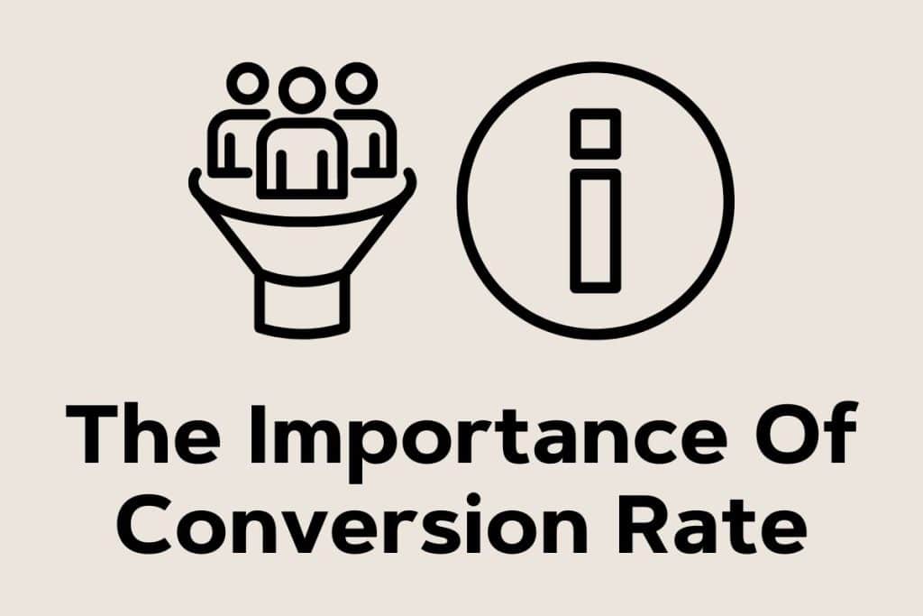 l'importance du taux de conversion