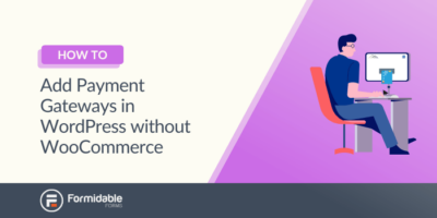 Come aggiungere gateway di pagamento su WordPress senza WooCommerce