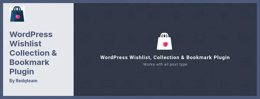 Koleksi Daftar Keinginan WordPress & Plugin Bookmark - Plugin Luar Biasa yang Memberikan Peluang kepada Pelanggan untuk Menambahkan Item Favorit Mereka