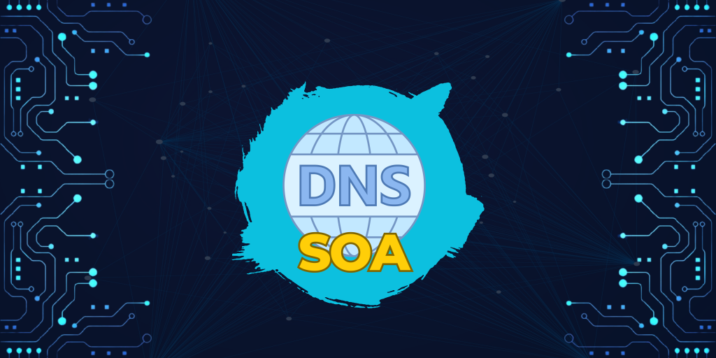 SOA DNS nedir?