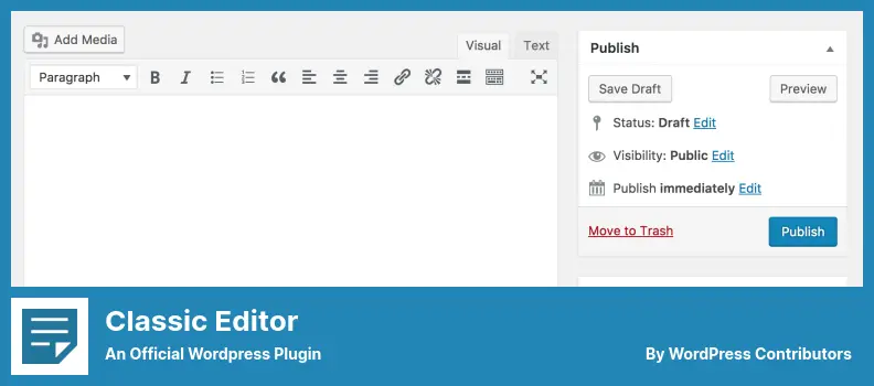 Classic Editor Plugin – Ein offizielles WordPress Plugin