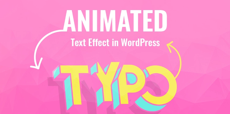 Efect de text animat în WordPress