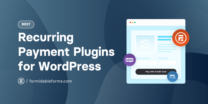 Melhores plug-ins de pagamentos recorrentes para WordPress