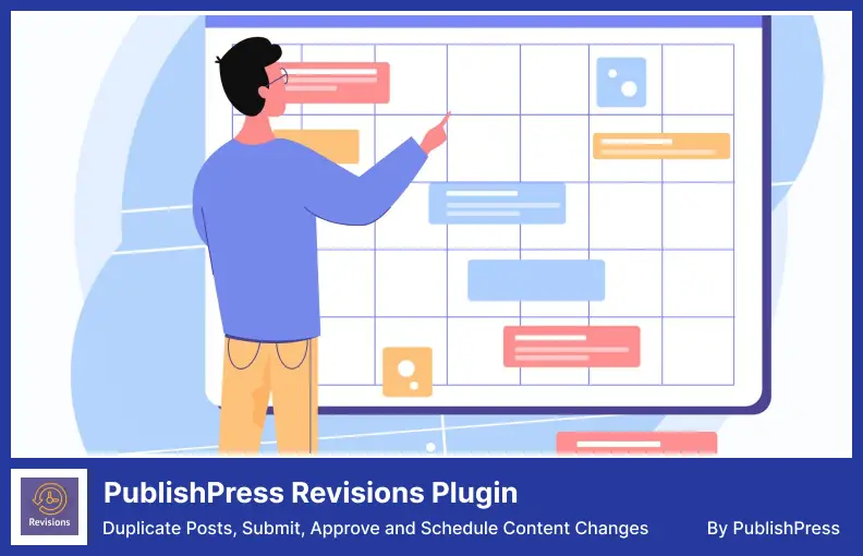 Plug-in di revisione PublishPress: post duplicati, invio, approvazione e pianificazione delle modifiche ai contenuti