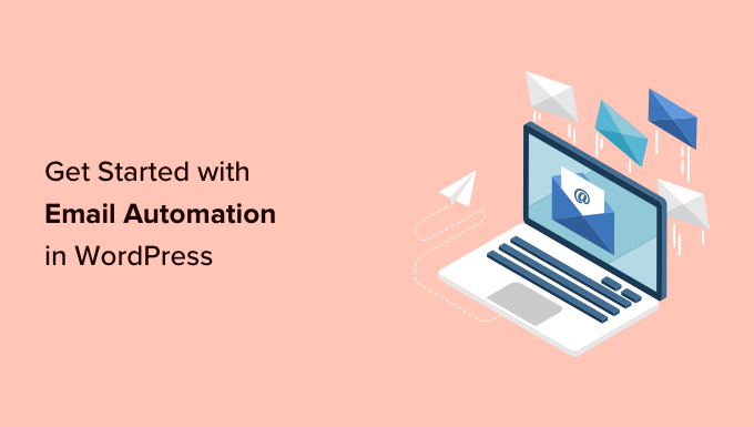 WordPress email marketing automation guide for beginners