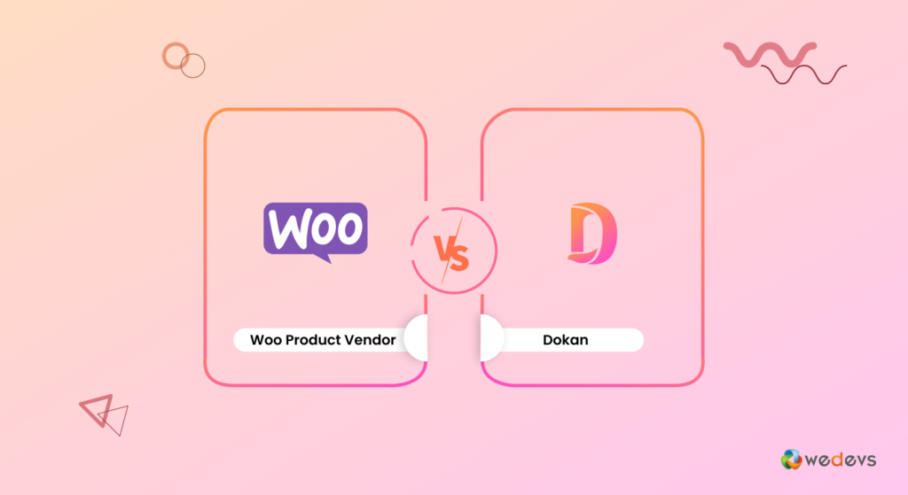 Ini adalah gambar fitur blog - Vendor Produk Dokan vs Woo.