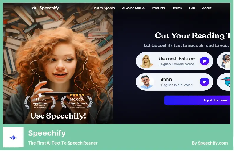 Speechify - أول قارئ نص يعمل بالذكاء الاصطناعي لتحويل الكلام إلى كلام