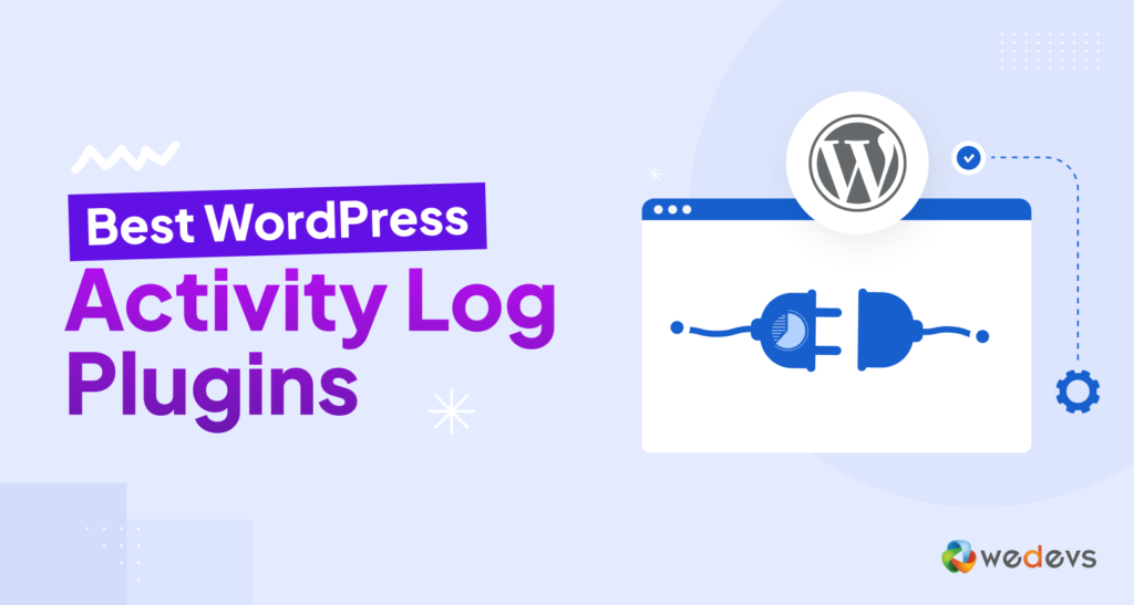 Ini adalah gambar fitur blog - Plugin Log Aktivitas WordPress Terbaik