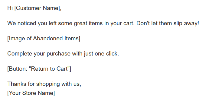 Plantillas de correo electrónico de carrito abandonado de Shopify: ejemplo simple y directo