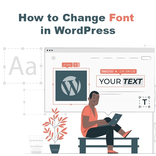 Change Font in WordPress