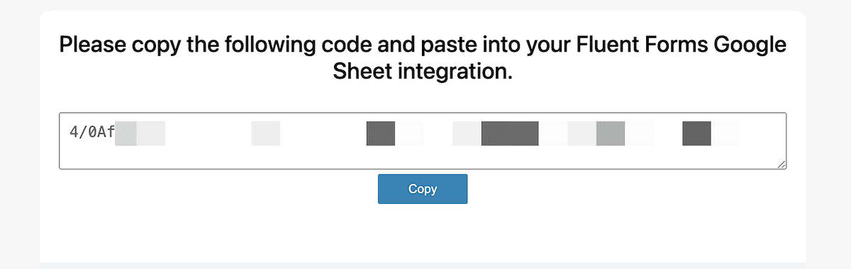 Ecranul Fluent Forms Google Access Code.