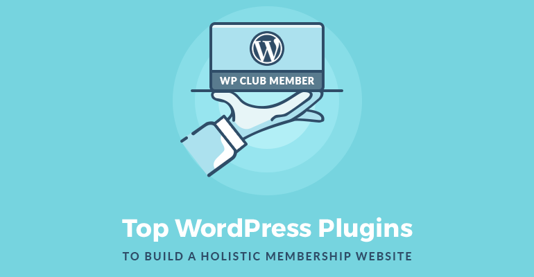 Los mejores complementos de membresía de WordPress.