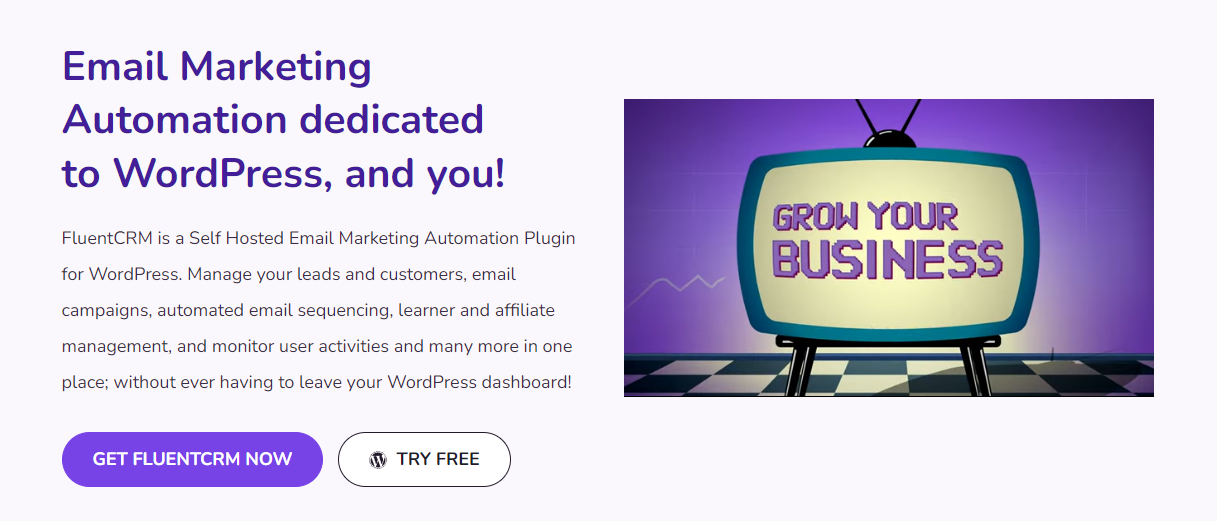 FluentCRM เป็นอีกหนึ่งแพลตฟอร์ม CRM ที่สร้างขึ้นสำหรับ WordPress และ WooCommerce โดยเฉพาะ