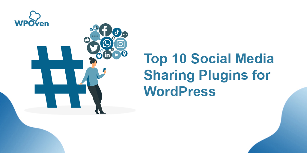 Social Media Sharing Plugins for WordPress