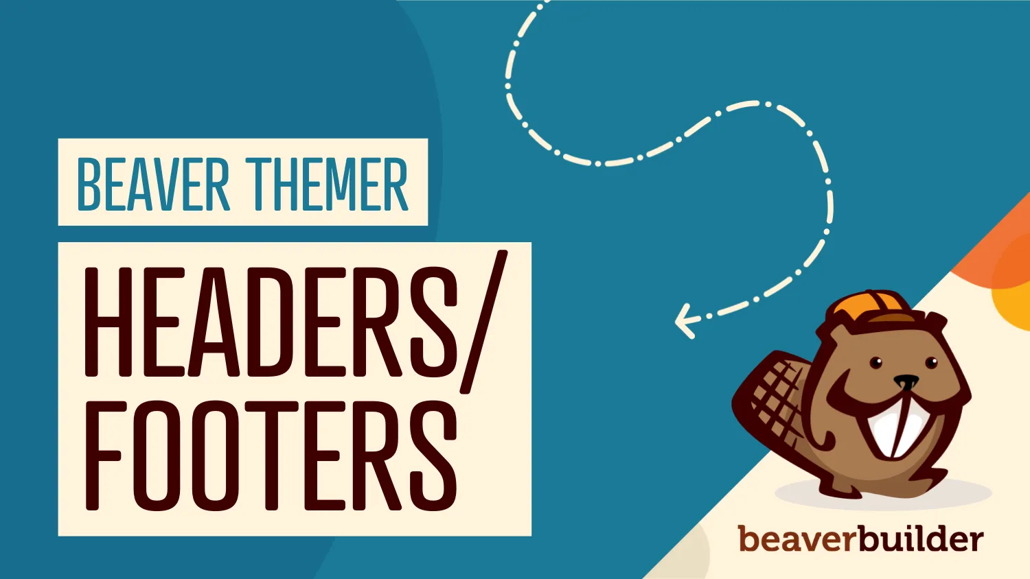 how to create headers and footers using beaver themer