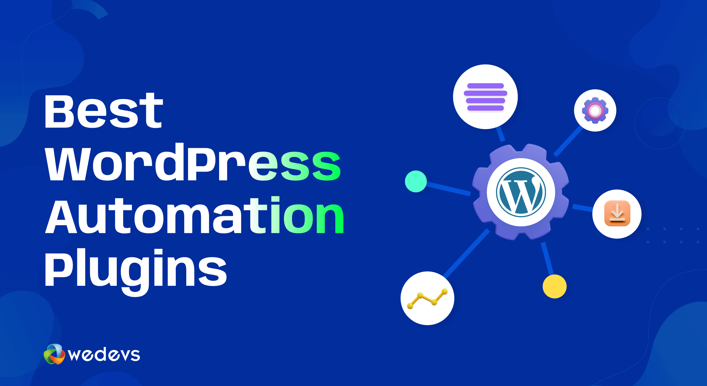 最高のWordPressオートメーションプラグインの機能画像