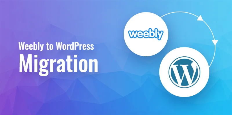 Cum să treci corect de la Weebly la WordPress (pas cu pas)