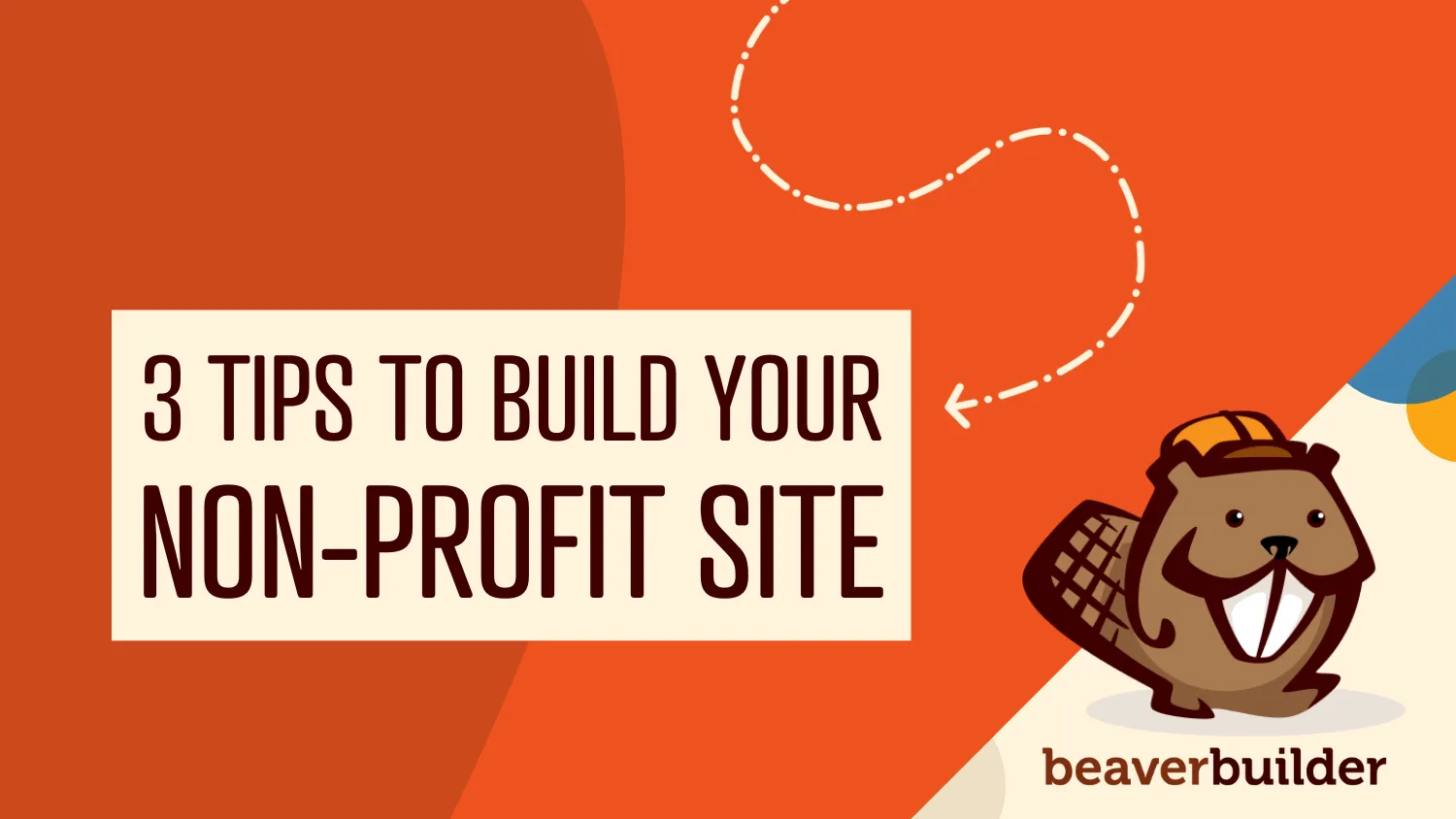 create a nonprofit website with beaver builder 3 tips